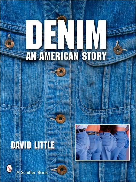 Cover for David Little · Denim: An American Story (Paperback Book) (2007)