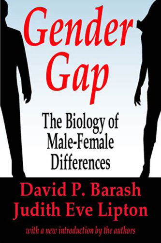 Cover for David P. Barash · Gender Gap: How Genes and Gender Influence Our Relationships (Paperback Book) (2001)