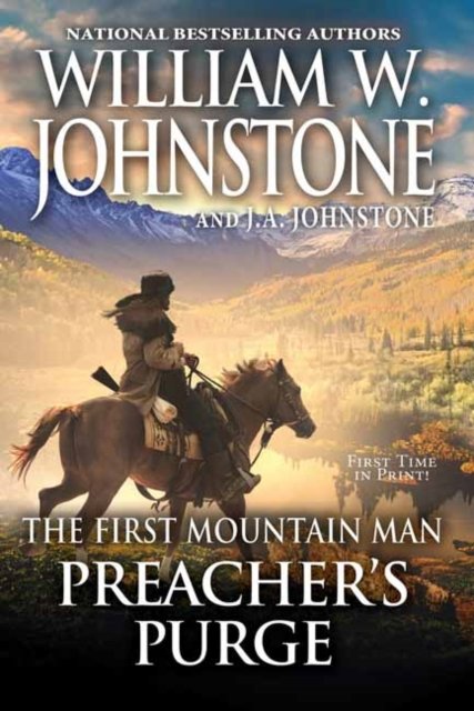 Cover for William W. Johnstone · Preacher's Purge - Preacher / First Mountain Man (#28) (Paperback Book) (2022)