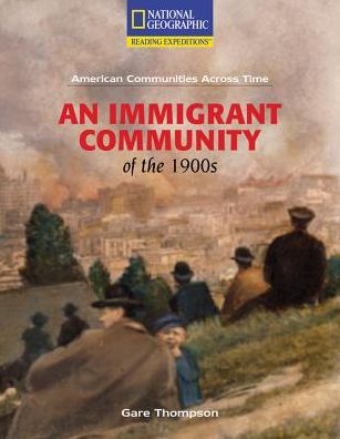 Cover for Gare Thompson · An Immigrant Community of the 1900s (American Communities Across Time) (Paperback Book) (2007)