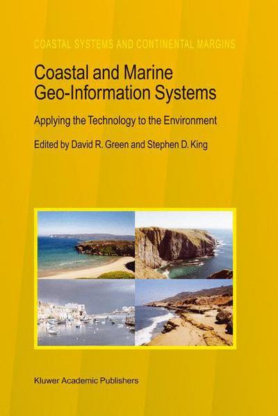 Cover for Eugene Thomas Long · Coastal and Marine Geo-Information Systems: Applying the Technology to the Environment - Coastal Systems and Continental Margins (Hardcover Book) [2003 edition] (2003)