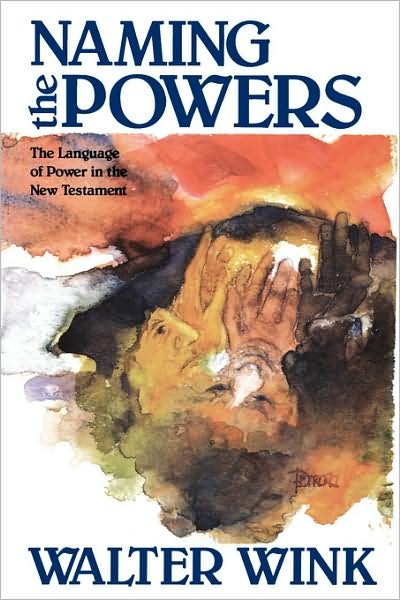 Cover for Walter Wink · Naming the Powers: The Language of Power in the New Testament (Paperback Book) (1984)