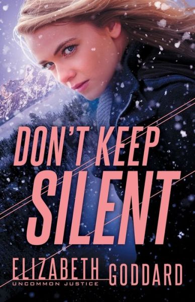 Cover for Elizabeth Goddard · Don`t Keep Silent (Paperback Book) (2020)