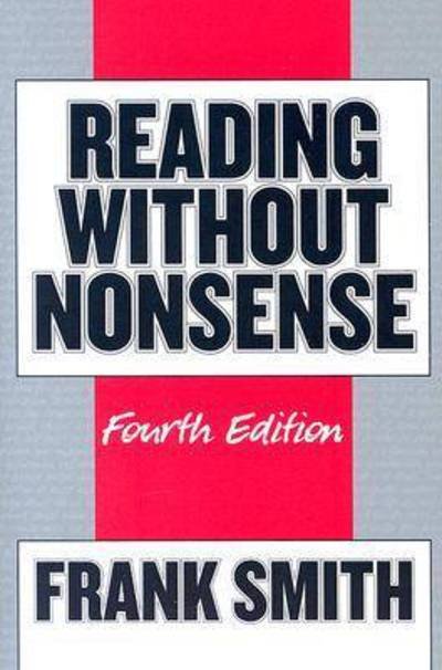 Cover for Frank Smith · Reading without Nonsense (Paperback Book) [4 Revised edition] (2006)