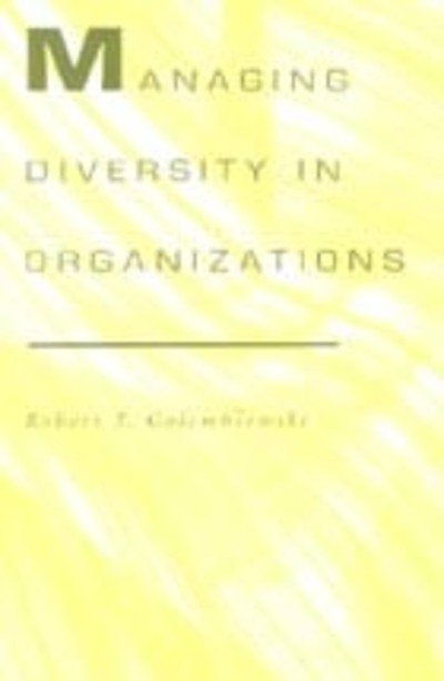 Cover for Robert T. Golembiewski · Managing Diversity in Organizations (Pocketbok) (1995)