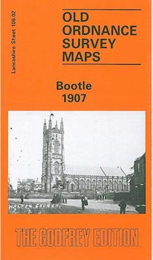 Cover for Mike Greatbatch · Bootle 1907: Lancashire Sheet 106.02 - Old O.S. Maps of Lancashire (Map) [Facsimile of 1907 edition] (1990)