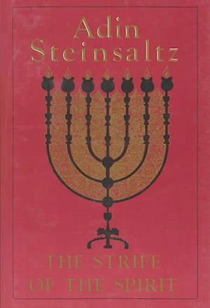 Cover for Adin Steinsaltz · The Strife of the Spirit (Hardcover bog) (1977)
