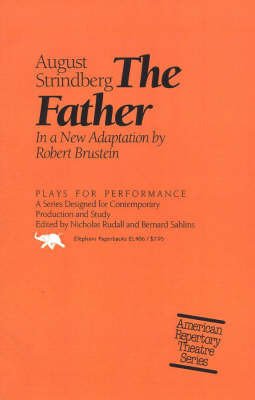 Cover for August Strindberg · The Father - Plays for Performance Series (Paperback Bog) [New Ed edition] (1992)