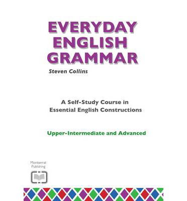 Cover for Steven Collins · Everyday English Grammar (Paperback Book) (2014)