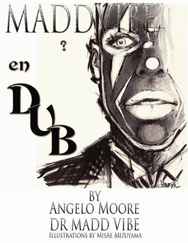 Cover for Angelo Moore · Madd Vibe En Dub (Paperback Bog) (2011)