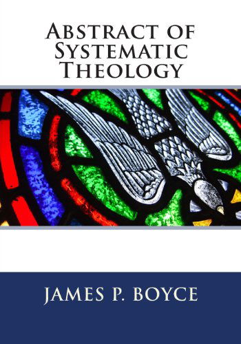 Cover for Daniel Henderson · Abstract of Systematic Theology (Paperback Book) (2011)