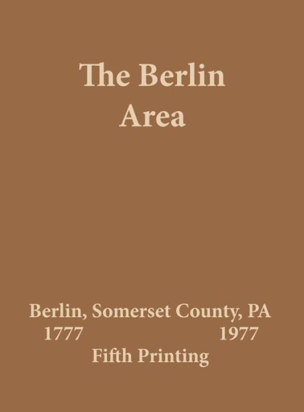 Cover for Berlin Area Historical Society · The Berlin Area 1777 - 1977 (Hardcover Book) (2016)