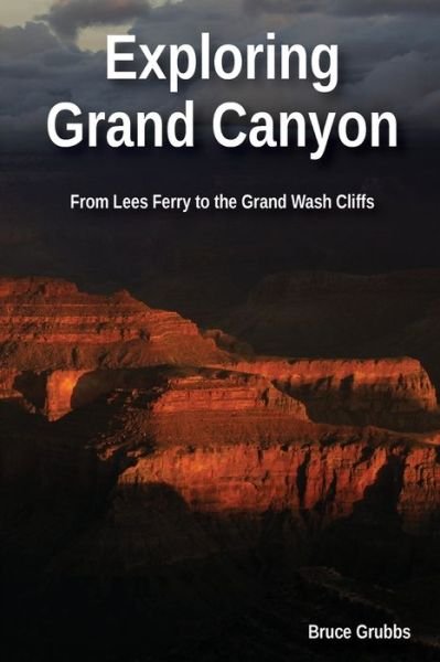 Cover for Bruce Grubbs · Exploring Grand Canyon (Pocketbok) (2018)