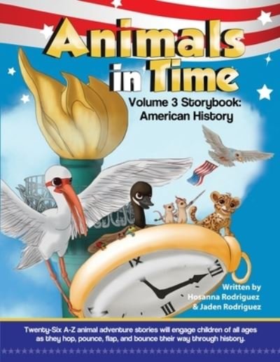 Cover for Hosanna Rodriguez · Animals in Time, Volume 3 (Bog) (2020)
