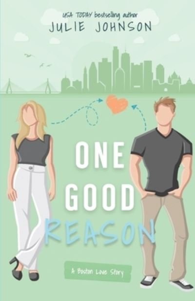 Cover for Julie Johnson · One Good Reason (Paperback Book) (2016)