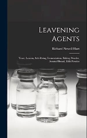 Cover for Richard Newell Hart · Leavening Agents (Book) (2022)