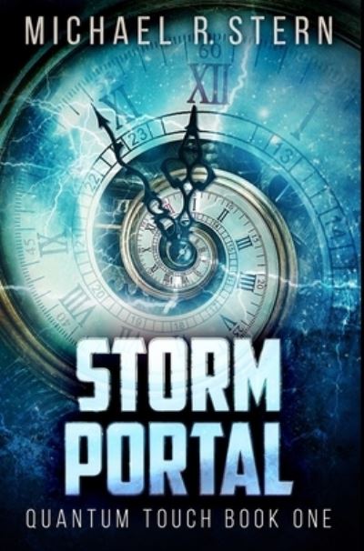 Cover for Michael R Stern · Storm Portal (Hardcover Book) (2021)