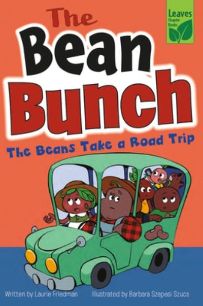 Cover for Laurie Friedman · The Beans Take a Road Trip (Gebundenes Buch) (2022)