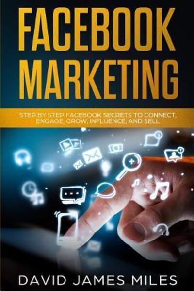 Cover for David James Miles · Facebook Marketing (Paperback Bog) (2019)