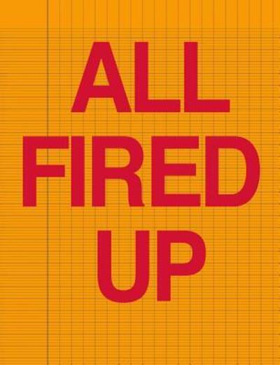 Cover for Garlic Press · All Fired Up (Paperback Book) (2019)