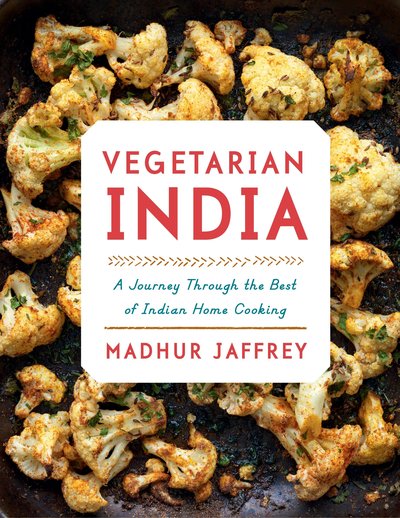 Cover for Madhur Jaffrey · Vegetarian India: A Journey Through the Best of Indian Home Cooking: A Cookbook (Innbunden bok) (2015)