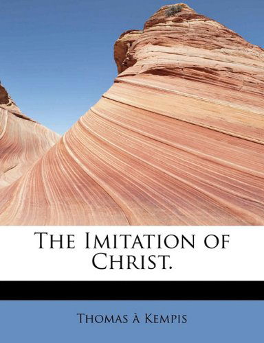 Cover for Thomas A. Kempis · The Imitation of Christ. (Paperback Book) (2009)