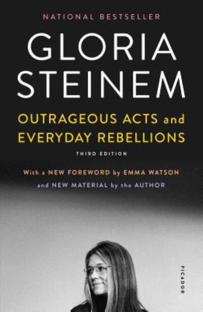 Cover for Gloria Steinem · Outrageous Acts and Everyday Rebellions: Third Edition (Paperback Book) (2019)