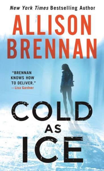 Cover for Allison Brennan · Cold as Ice - Lucy Kincaid Novels (Pocketbok) (2020)