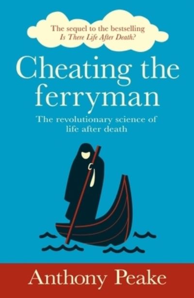 Cover for Anthony Peake · Cheating the Ferryman (N/A) (2022)