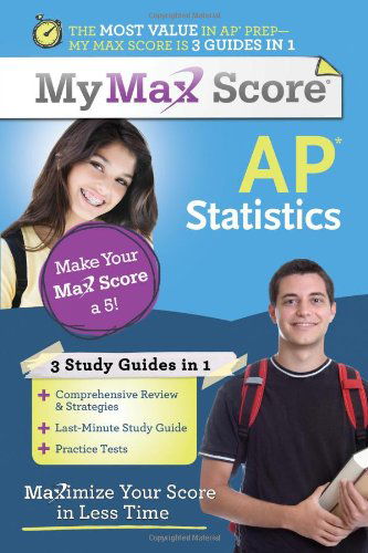 My Max Score Ap Statistics: Maximize Your Score in Less Time - Anne Collins - Books - Sourcebooks - 9781402272868 - March 1, 2013