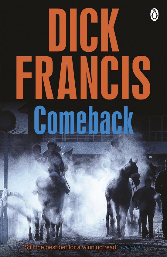 Cover for Dick Francis · Comeback - Francis Thriller (Paperback Bog) (2014)