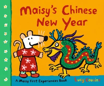 Cover for Lucy Cousins · Maisy's Chinese New Year - Maisy First Experiences (Paperback Bog) (2021)