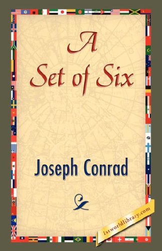 A Set of Six - Joseph Conrad - Books - 1st World Library - Literary Society - 9781421842868 - June 15, 2007