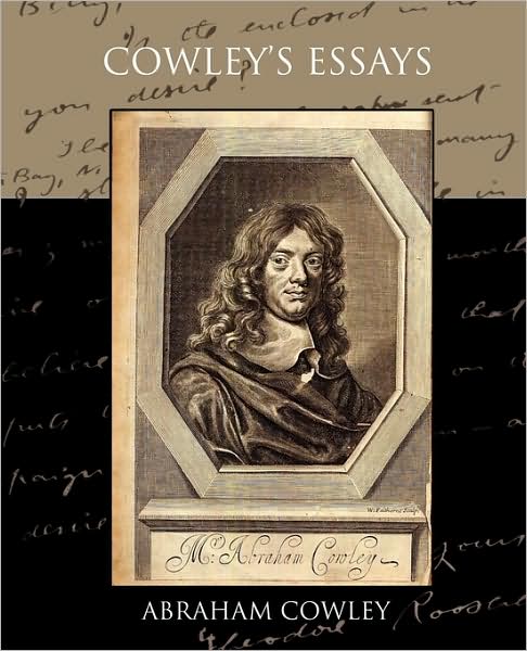 Cover for Abraham Cowley · Cowley's Essays (Paperback Book) (2009)