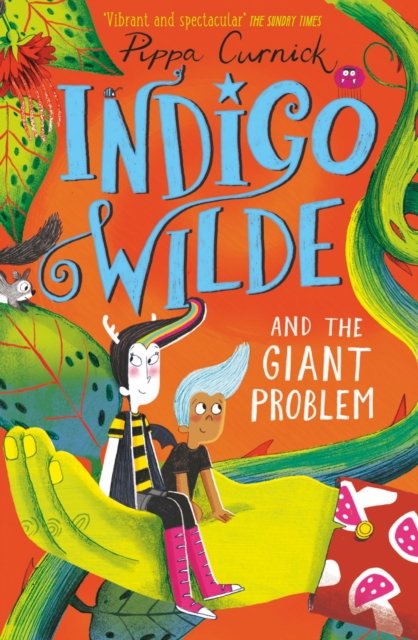 Cover for Pippa Curnick · Indigo Wilde and the Giant Problem: Book 3 - Indigo Wilde (Pocketbok) (2024)