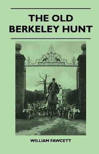 Cover for William Fawcett · The Old Berkeley Hunt (Paperback Book) (2010)