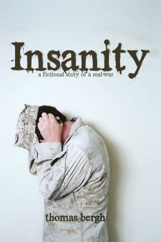Cover for Thomas Bergh · Insanity (Paperback Book) (2010)