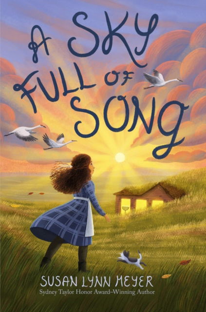 Susan Lynn Meyer · A Sky Full of Song (Paperback Book) (2024)