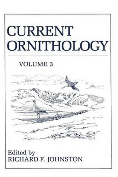 Cover for Richard Johnston · Current Ornithology: Volume 3 (Paperback Bog) [Softcover reprint of the original 1st ed. 1986 edition] (2012)