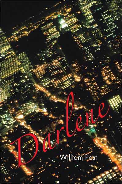 Cover for Post, William, Jr · Darlene (Paperback Book) (2011)