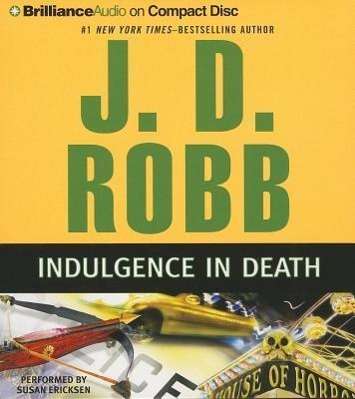 Indulgence in Death - J D Robb - Music - Brilliance Corporation - 9781469235868 - September 3, 2013