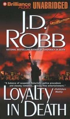 Cover for J D Robb · Loyalty in Death (CD) (2012)