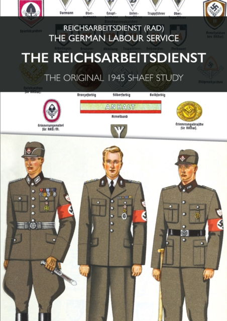 Cover for The Reichsarbeitsdienst : Reichsarbeitsdienst (RAD) - The German Labour Service (Paperback Book) (2023)