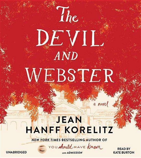 Cover for Jean Hanff Korelitz · The Devil and Webster (Audiobook (CD)) (2017)