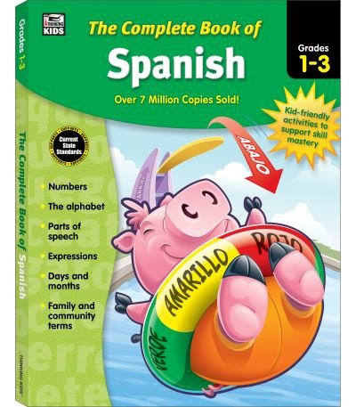 Cover for Thinking Kids · Complete Book of Spanish, Grades 1 - 3 (Buch) (2016)