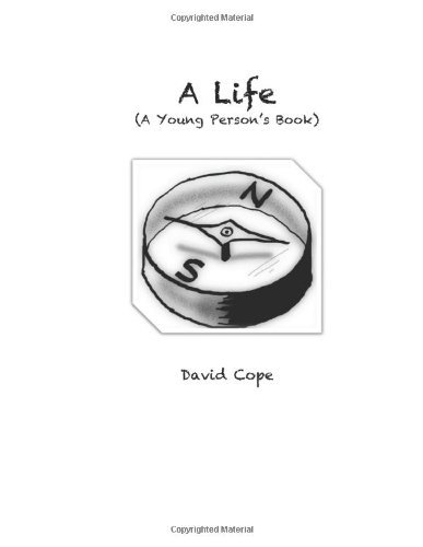 Cover for David Cope · A Life (Taschenbuch) (2013)