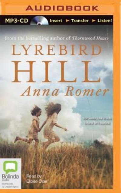 Lyrebird Hill - Anna Romer - Audio Book - Bolinda Audio - 9781486263868 - 15. maj 2015