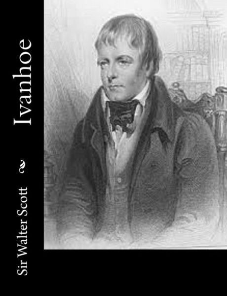 Cover for Sir Walter Scott · Ivanhoe (Paperback Book) (2014)