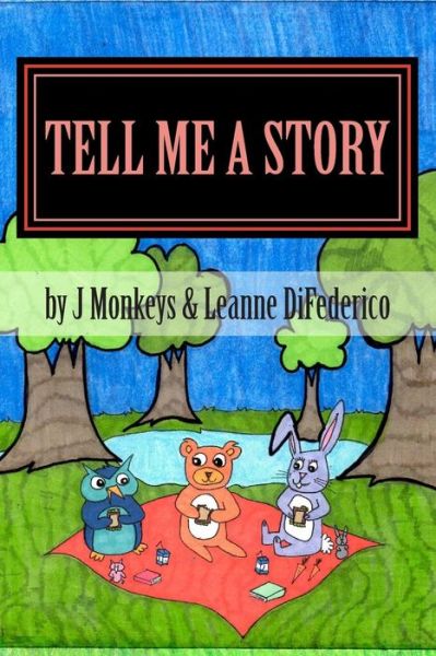 Cover for J Monkeys · Tell Me a Story (Paperback Book) (2014)