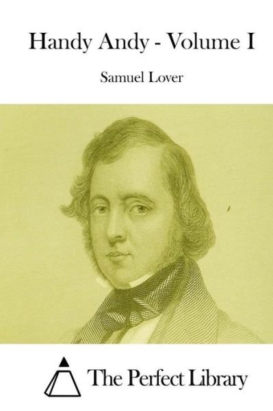 Cover for Samuel Lover · Handy Andy - Volume I (Paperback Book) (2015)